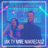 FREAKY BOYS & KROLOWA DISCO - Jak Ty mnie nakrecasz (Dee Jay Crash Remix)
