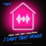 Fafaq feat. Fake Jake x Saga Bloom - I Want That House (Extended Version)