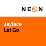Jayface - Let Go (Extended Mix)