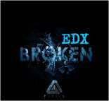 EDX - Broken (Original Mix)