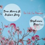 Sean Norvis ft. Justine Berg - Our Life | La Primavera (Stephano Rossi Radio Edit)
