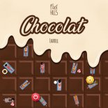 Foothills & Laurell - Chocolat (Radio Edit)