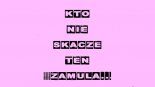 KORDO - Kto Nie Skacze Ten Zamula! (Toxic Edit)