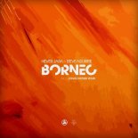 Hever Jara, Steve Aguirre - Borneo (Original Mix)