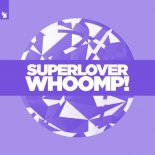 Superlover - Whoomp! (Extended Mix)