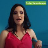EMILA - Sama nie wiem (Radio Edit)