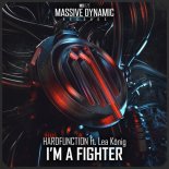 Hardfunction feat. Lea Koenig - I'm a Fighter