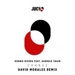 Robbie Rivera & Georgia Train - Change (David Morales Remix Edit)