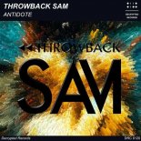 Throwback Sam - Antidote (Extended Mix)