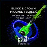 Block & Crown & Maickel Telussa - Showin The My Way (Club Mix)
