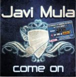 Javi Mula - Come On (DJ Cupi x ZILITIK Rework)