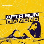 AFTR SUN - Diamond (Radio Edit)