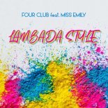 Four Club feat. Miss Emily - Lambada Style (Devoto Remix)