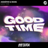 Zookëper & Reebs - Good Time (Original Mix)