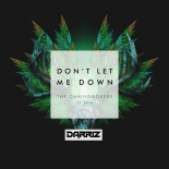 The Chainsmokers - Don't Let Me Down Ft. Daya (Darriz Bootleg)