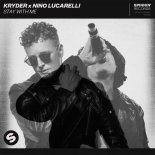 Kryder x Nino Lucarelli - Stay With Me (Extended Mix)