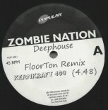 Zombie Nation - Kernkraft 400 (Floor Tone Remix)