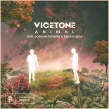 Vicetone feat. Jordan Power & Bekah Novi - Animal (Original Mix)