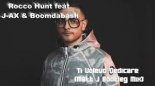Rocco Hunt feat. J-AX & Boomdabash - Ti Volevo Dedicare (Matt J Bootleg Mix)