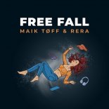 Maik Toff & Rera - Free Fall (Original Mix)