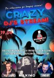 Dj Maximo - Crazy DJ's Stream [Live Stream] (19.06.2020)