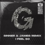 HRDY - I Feel So (Sinner & James Remix)