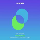 Val Verra - Paradise (Robbie Rivera & Discoplex Remix)