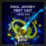 Paul Jockey, Peet Vait - I Need Sax (Radio Edit)