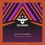 Justin Hobbs - Think & Know (Radio Edit)