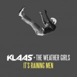 Klaas & The Weather Girls - It's Raining Men (Jaydom Remix)