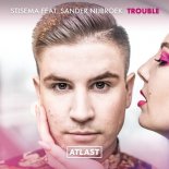 Stisema Feat. Sander Nijbroek - Trouble (Original Mix)