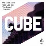 The Cube Guys - The Dream (The Cube Guys and F. Physical Club Mix)
