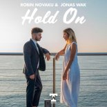 Robin Novaku, Jonas Wak - Hold On (Original Mix)