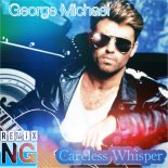 George Michael - Careless Whisper (Ng Remix)