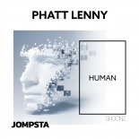 Phatt Lenny - Human (Extended Mix)
