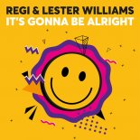 Regi & Lester Williams - It\'s Gonna Be Alright (Radio Mix)