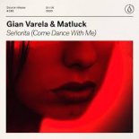 Gian Varela & Matluck - Señorita (Come Dance With Me) (Extended Mix)