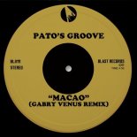 Pato\'s Groove - Macao (Gabry Venus Remix)