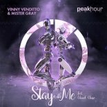 Vinny Venditto, Mister Gray, Chanel Claire - Stay With Me (Original Mix)
