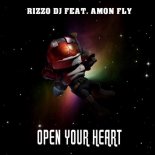Rizzo DJ, Amon Fly - Open Your Heart (Sammy Love Remix)