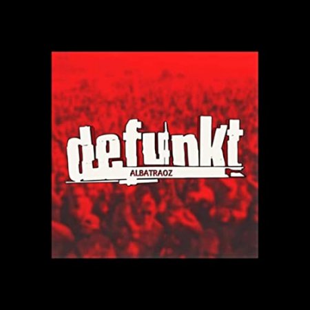 Albatraoz feat. ture brute - Defunkt