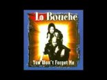 La Bouche - You Want Forget Me 2k20 (Deejay-jany Remix)