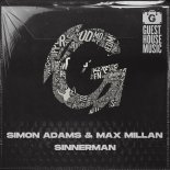 Simon Adams, Max Millan - Sinnerman (Original Mix)