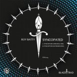 Roy Batty - Syncopated (Extended Mix)