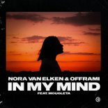 Nora Van Elken & Offrami feat. Mougleta - In My Mind (Original Mix)