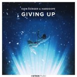 Vion Konger & Harddope - Giving Up (Original Mix)