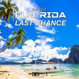 O-M feat. Flo Rida - Last Chance (Lotus & Adroid Mix)