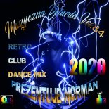 Muzyczna Petarda 2020 84 Set Compilated By Norman