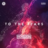 Horyzon - To The Stars (Extended Mix)