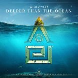Wildstylez - Deeper Than The Ocean (Extended Mix)